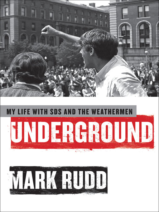 Title details for Underground by Mark Rudd - Available